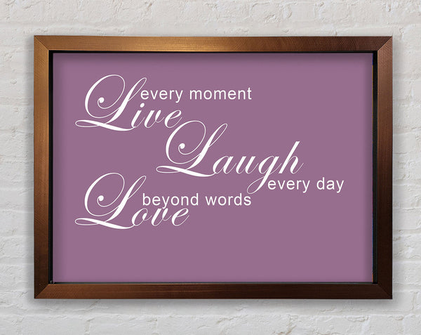 Home Quote Live Every Moment 3 Dusty Pink