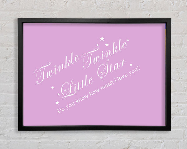 Nursery Quote Twinkle Twinkle Little Star 2 Pink