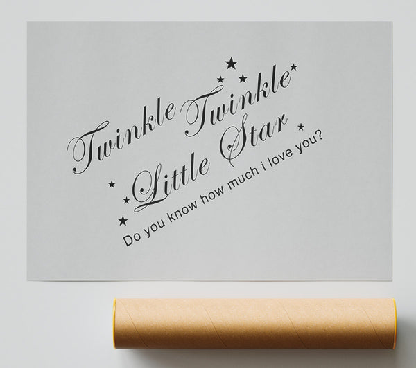 Nursery Quote Twinkle Twinkle Little Star 2 Grey