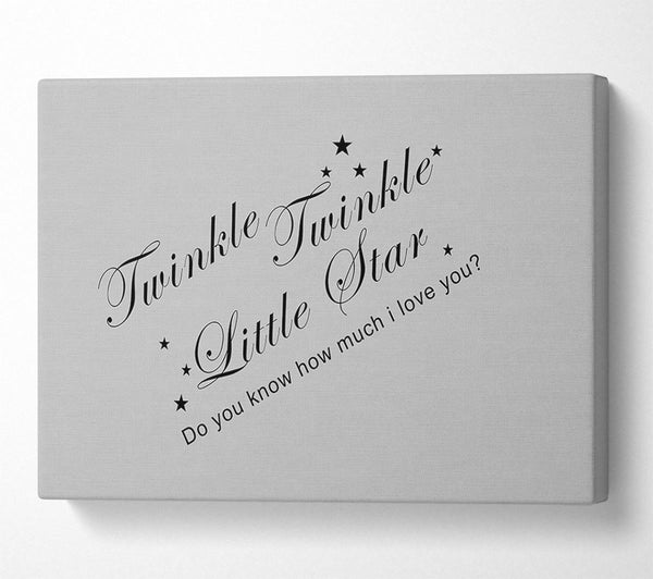 Nursery Quote Twinkle Twinkle Little Star 2 Grey