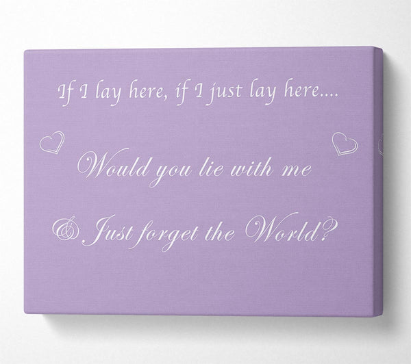 Music Quote If I Lay Here If I Just Snow Patrol Lilac