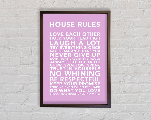 Family Quote House Rules 3 Pink