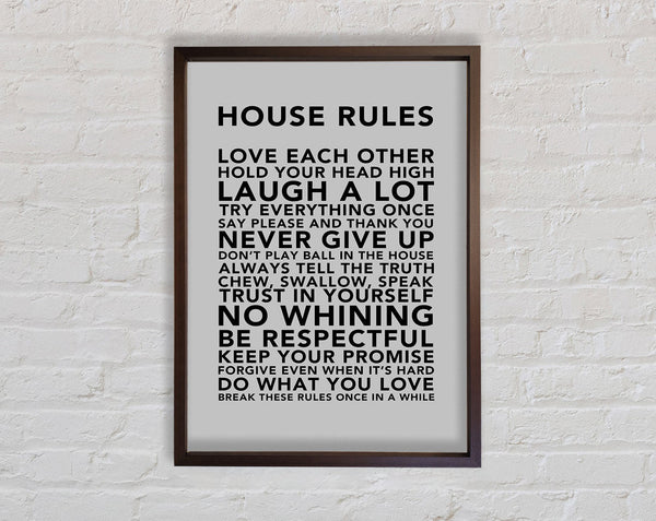 Family Quote House Rules 3 Grey