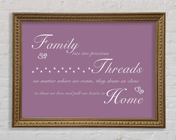 Family Quote Family Ties Are Precious Dusty Pink