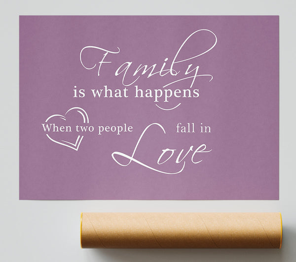 Family Quote Family Is What Happens Dusty Pink