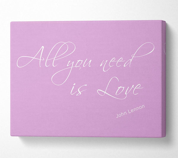 Music Quote All You Need Is Love 2 Pink