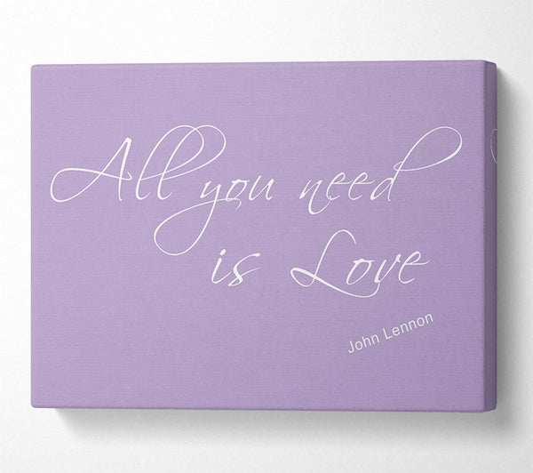 Music Quote All You Need Is Love 2 Lilac