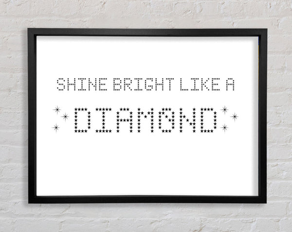 Music Quote Shine Bright Rihanna White