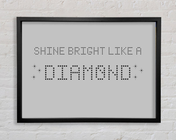 Music Quote Shine Bright Rihanna Grey