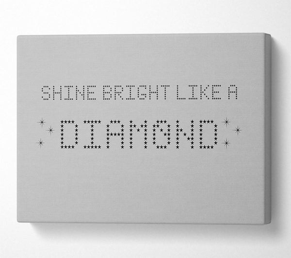 Music Quote Shine Bright Rihanna Grey