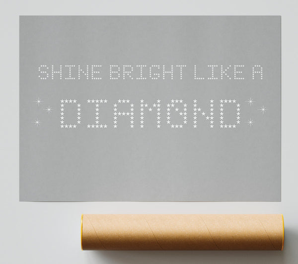 Music Quote Shine Bright Rihanna Grey White