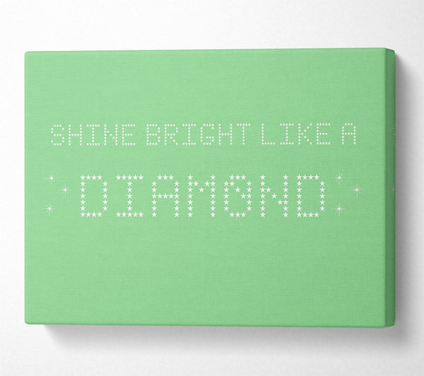 Music Quote Shine Bright Rihanna Green