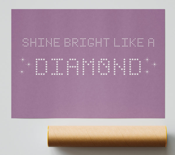 Music Quote Shine Bright Rihanna Dusty Pink