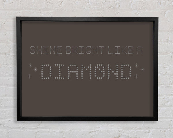 Music Quote Shine Bright Rihanna Chocolate