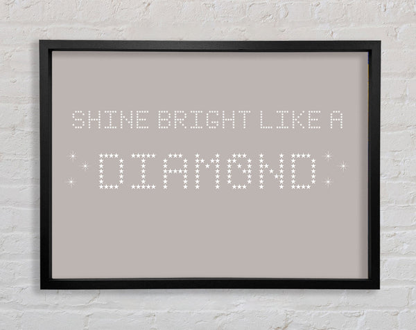 Music Quote Shine Bright Rihanna Beige