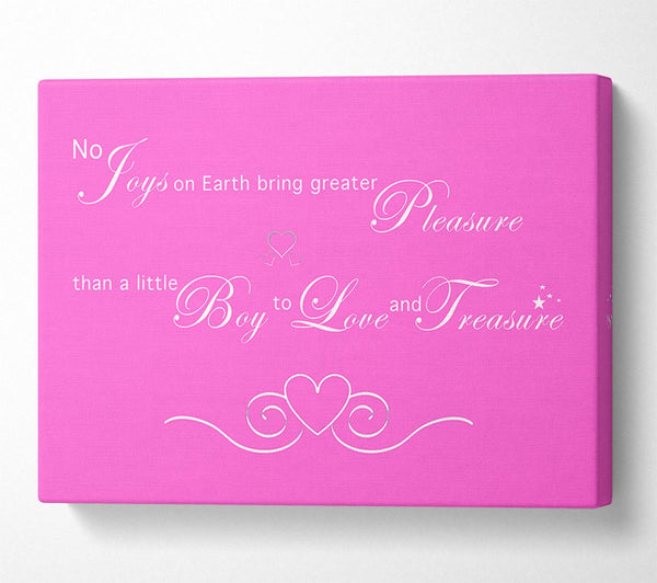 Nursery Quote No Joys On Earth Bring Pleasure Vivid Pink