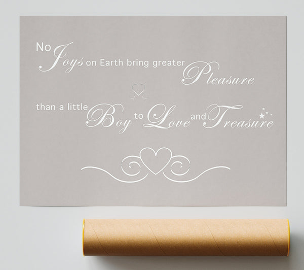 Boys Quote No Joys On Earth Bring Pleasure Beige