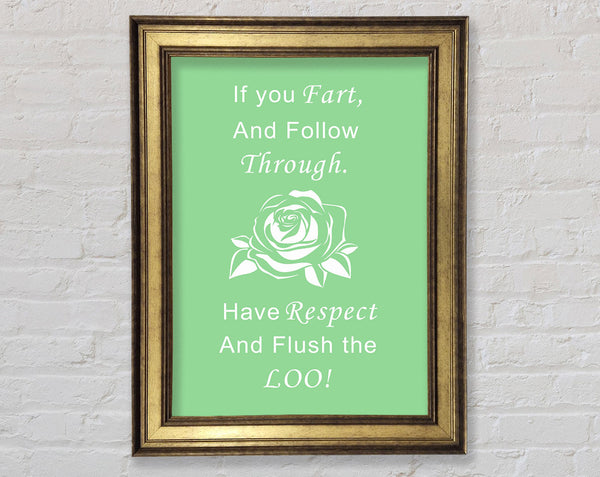 Bathroom Quote If You Fart Green