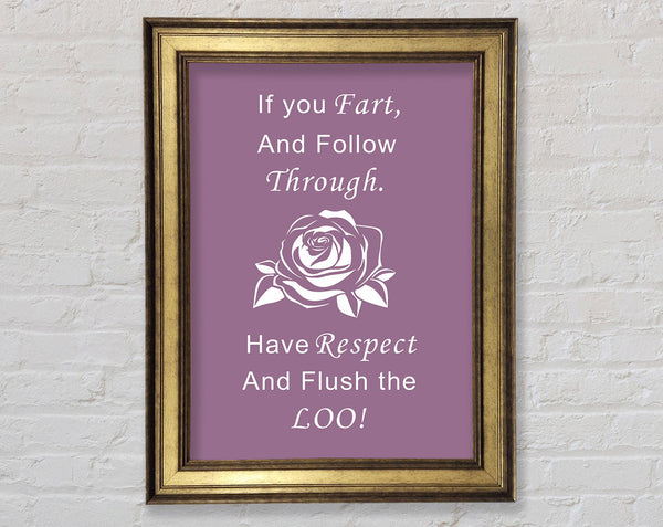 Bathroom Quote If You Fart Dusty Pink