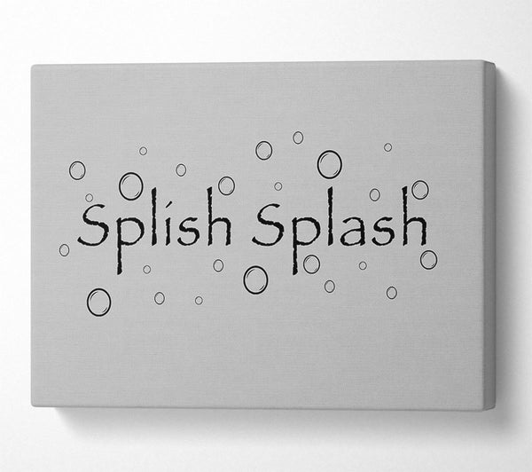 Bathroom Quote Splish Splash Bathroom Grey