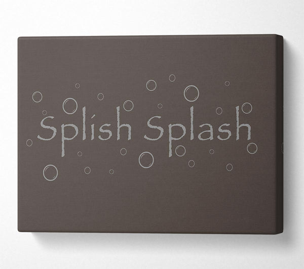 Bathroom Quote Splish Splash Bathroom Chocolate