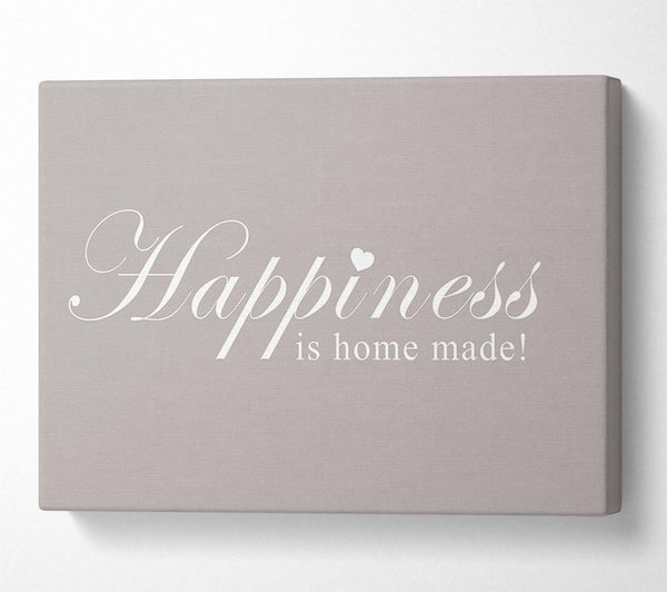 Home Quote Happiness Is Home Made Beige