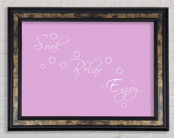 Bathroom Quote Soak Relax Enjoy Pink