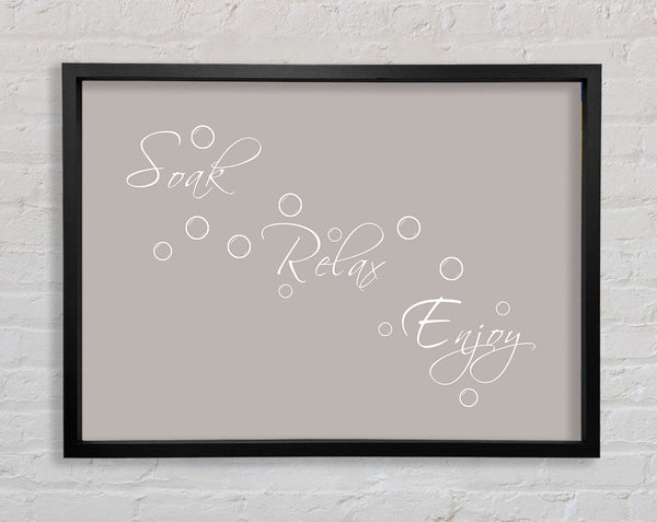 Bathroom Quote Soak Relax Enjoy Beige