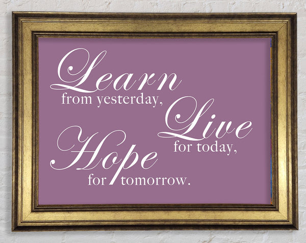 Learn Live Hope Dusty Pink