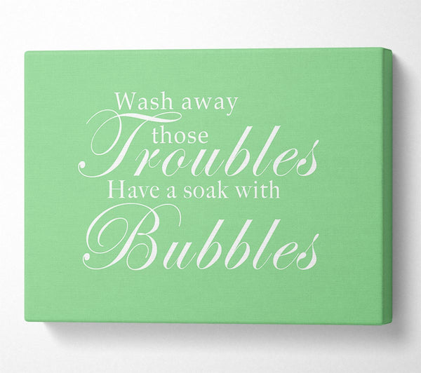 Bathroom Quote Wash Away Those Troubles Green