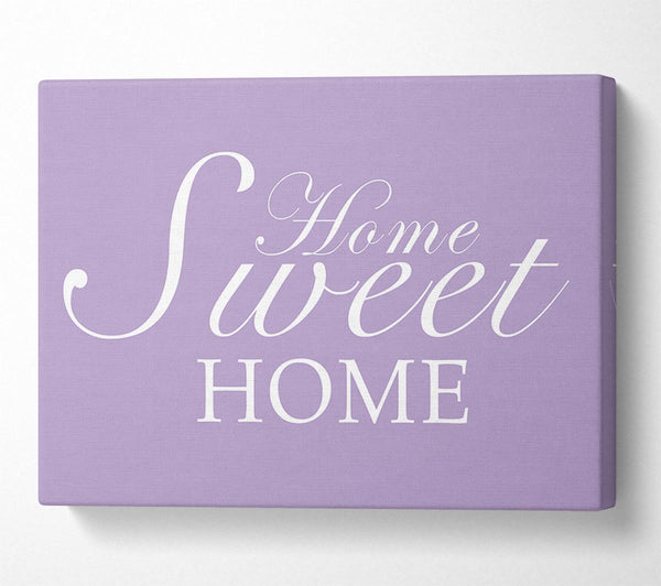 Home Quote Home Sweet Home Lilac