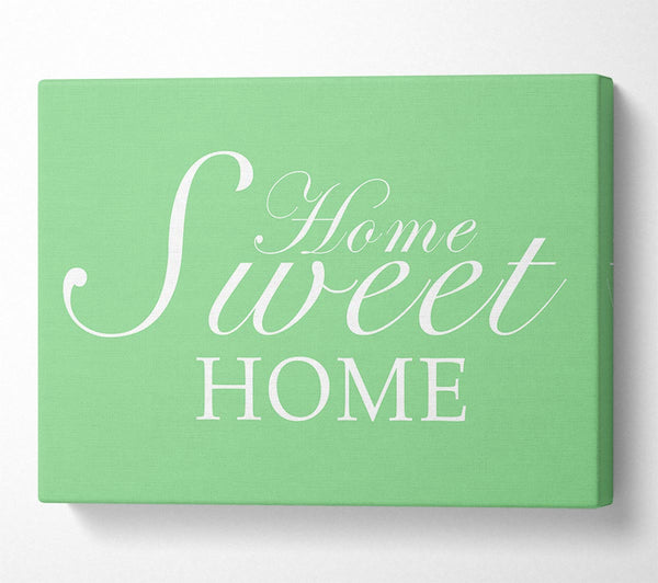 Home Quote Home Sweet Home Green