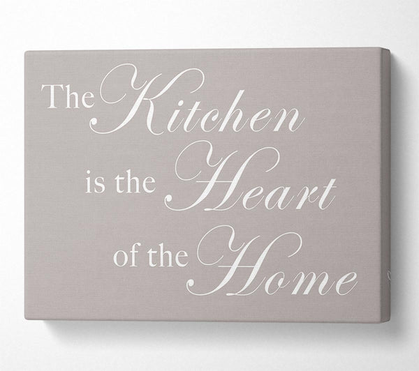 Kitchen Quote The Kitchen Is The Heart Of The Home Beige