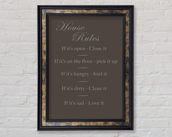 Family Quote House Rules 2 Chocolate