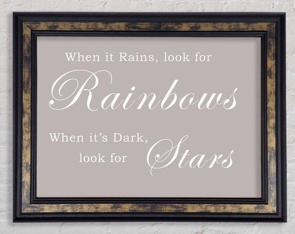 When It Rains Look For Rainbows Beige