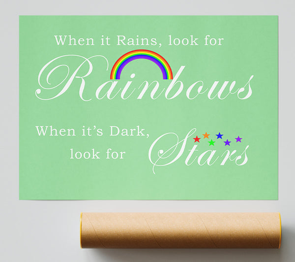 When It Rains Look For Rainbows 2 Green