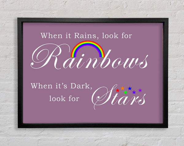 When It Rains Look For Rainbows 2 Dusty Pink