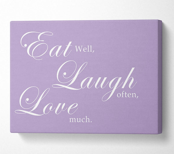 Kitchen Quote Eat Laugh Love Lilac