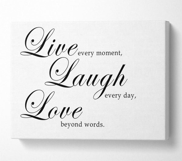 Love Quote Live Laugh Love 2 White