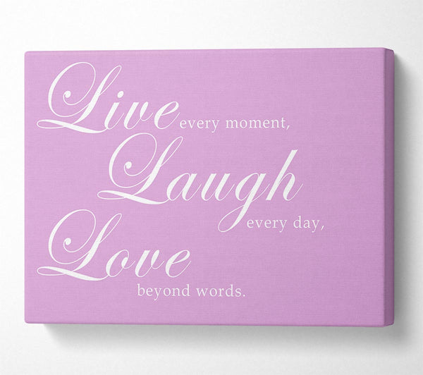 Love Quote Live Laugh Love 2 Pink