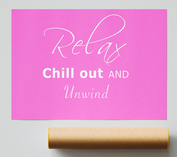 Bathroom Quote Relax Chill Out Vivid Pink