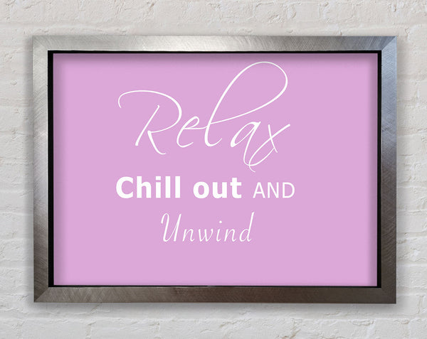 Bathroom Quote Relax Chill Out Pink