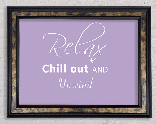 Bathroom Quote Relax Chill Out Lilac