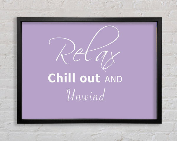 Bathroom Quote Relax Chill Out Lilac