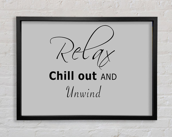 Bathroom Quote Relax Chill Out Grey