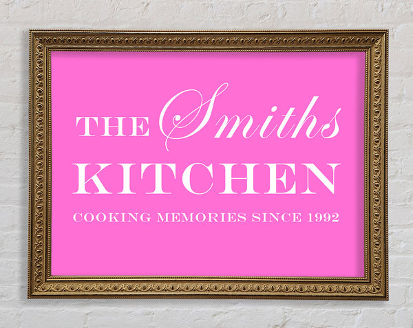 Kitchen Quote Your Family Name And Date Kitchen Vivid Pink