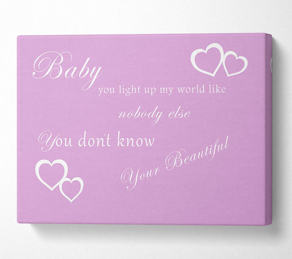 Music Quote Baby You Light Up My World 1D Pink