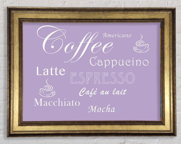 Kitchen Quote Coffee Delight Lilac