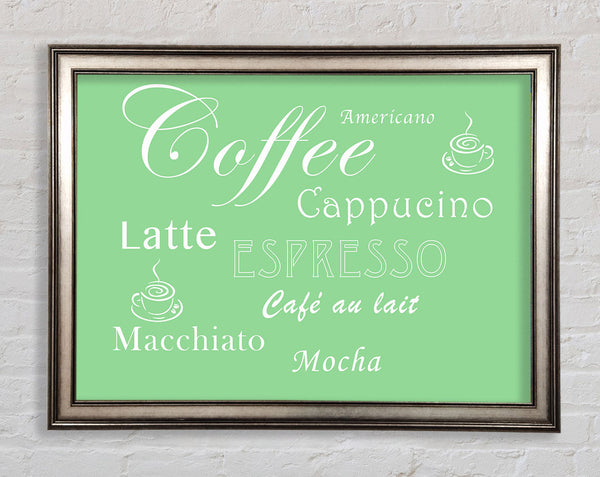 Kitchen Quote Coffee Delight Green