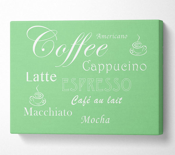 Kitchen Quote Coffee Delight Green